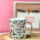 My Daily affirmations mug