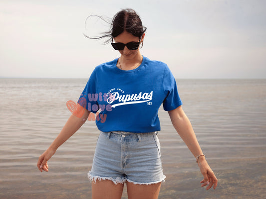 El Salvador T-shirt, Quiero unas pupusas