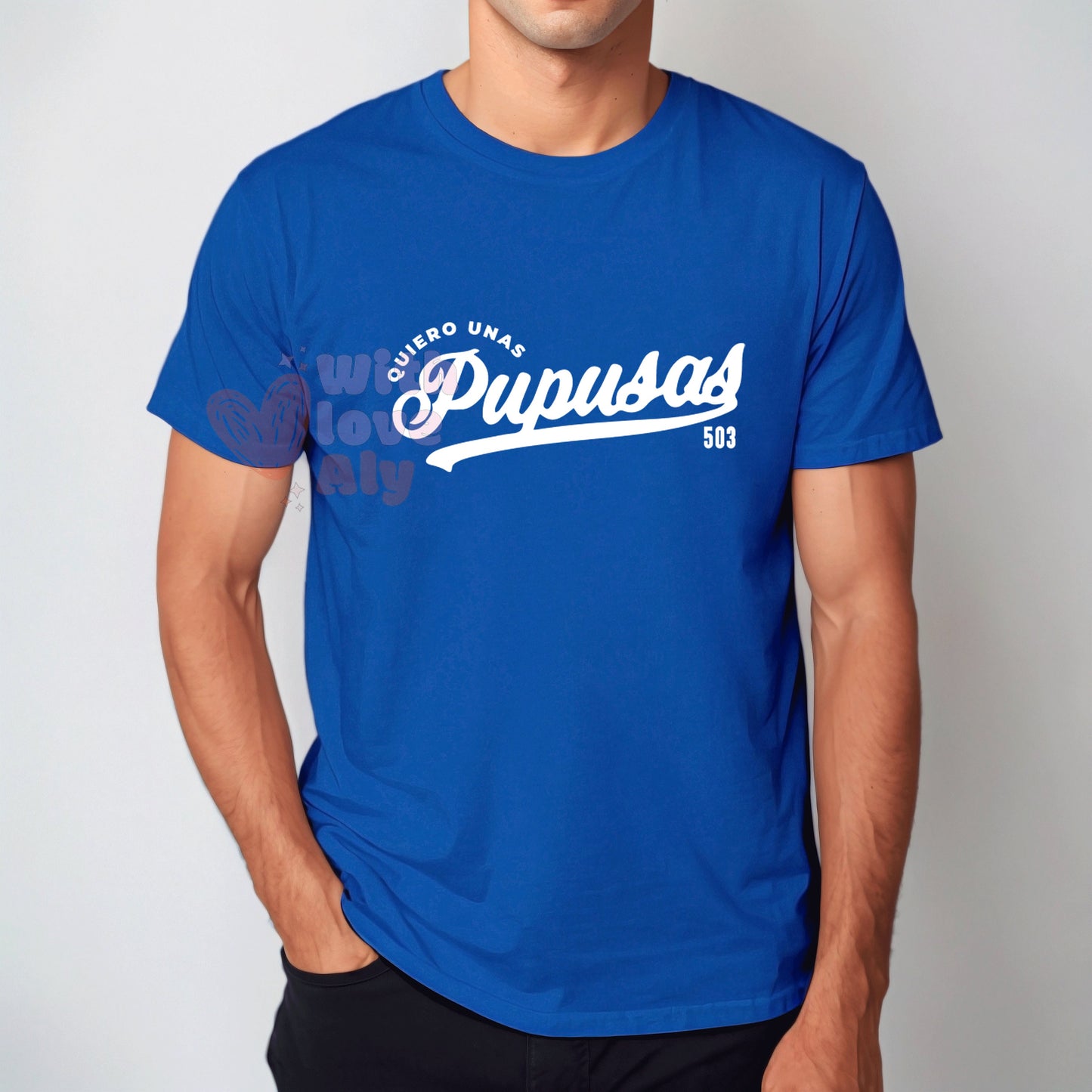 El Salvador T-shirt, Quiero unas pupusas