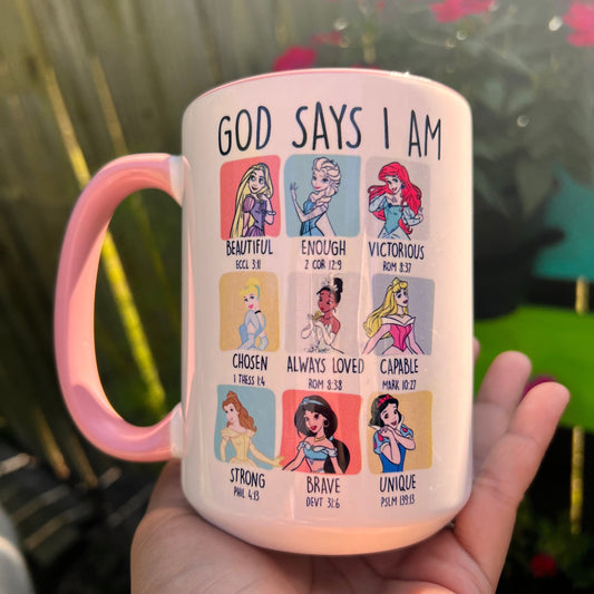 God says I am Princess  Mug